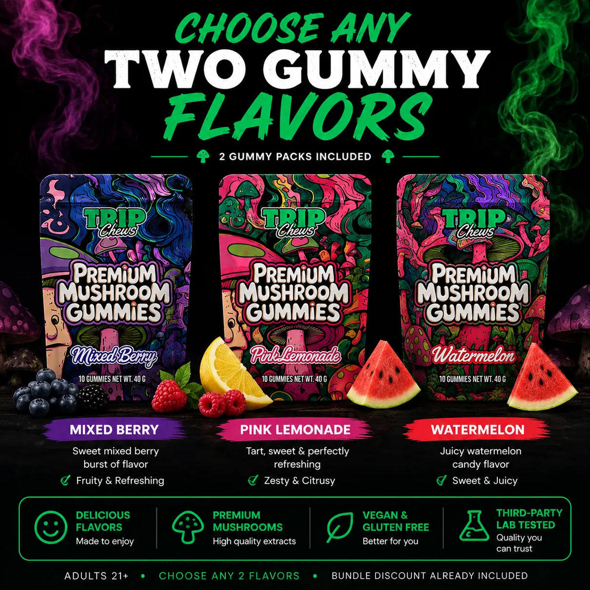 Flavor selection infographic for the Full Trip Bundle showing three Premium Mushroom Gummies flavors: Mixed Berry, Pink Lemonade, and Watermelon. Customers can choose any two gummy flavors for their bundle. Graphic highlights flavor profiles, premium mushroom extracts, vegan and gluten-free formulation, third-party lab testing, and included bundle savings.