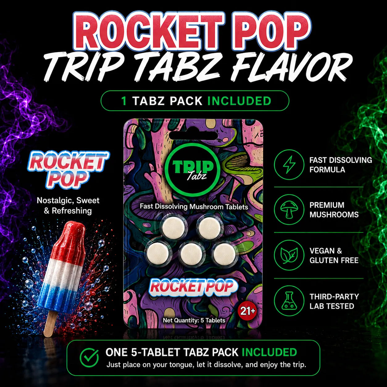 Trip Tabz flavor infographic featuring Rocket Pop fast-dissolving mushroom tablets on a black background with colorful purple and green smoke effects. The headline reads “Choose Any Trip Tabz Flavor” in bold white and Trip Chews green (#0DCF76) text. A Rocket Pop flavored 5-tablet blister pack is displayed prominently in the center alongside a red, white, and blue Rocket Pop popsicle. A banner states “1 Tabz Pack Included.” Flavor notes describe Rocket Pop as nostalgic, sweet, and refreshing. Benefit icons 